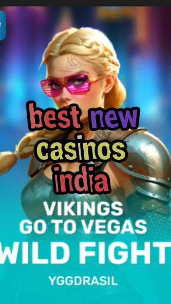 best new casinos india-fqqjrm9vrme7zzjgfjql.com